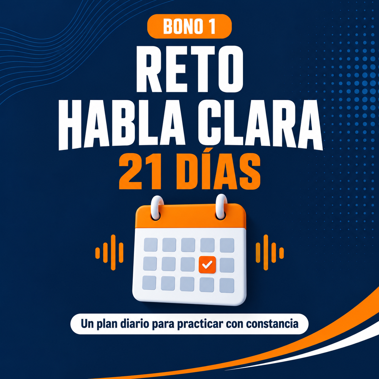 Portada del bono Reto Habla Clara — 21 Días